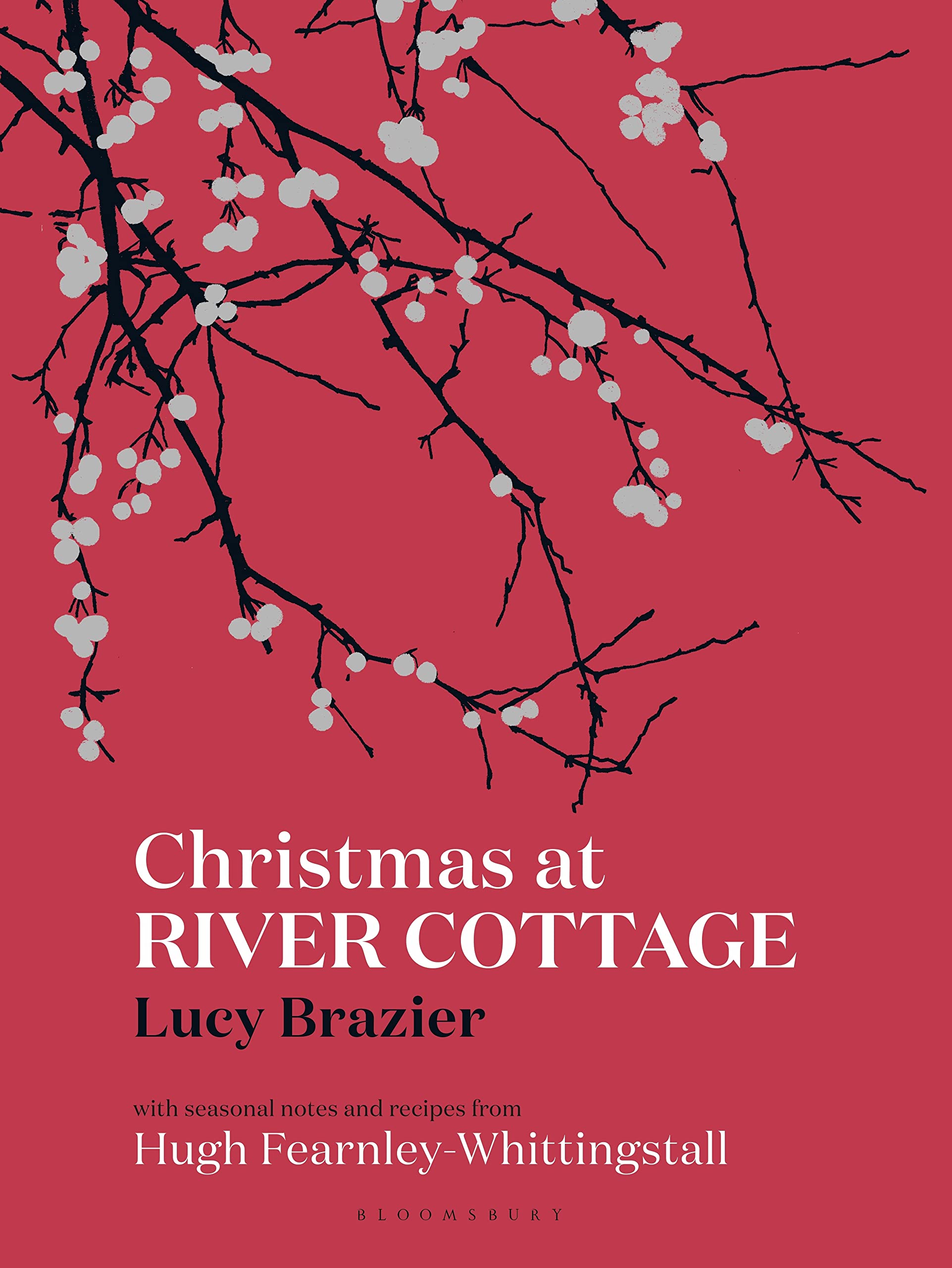 Christmas at River Cottage by Lucy Brazier