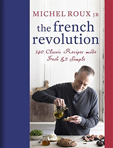 French Revolution Michel Roux Jr